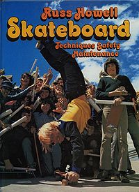 Skateboard Techniques Safety and Maintenance - Russ Howell 1975.jpg